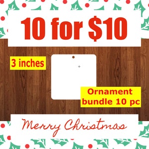 Sublimation ornaments 10 square for 10 , sublimation ornament , sublimation blanks , mdf sublimation