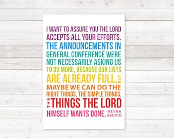 Printable Handout for Ministering Interview or LDS Relief Society Lesson Do The Right Things - General Conference Quote
