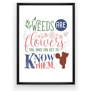 Winnie The Pooh Art Quote -Weeds Are Flowers Too Once You Get To Know Them - AA Milne Pooh Quotes Bumble Bee Postcard Wall Art Pooh Quotes