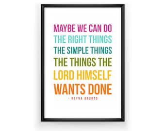 Printable Handout for Ministering Interview or LDS Relief Society Lesson Do The Right Things Simple Things - General Conference Quote
