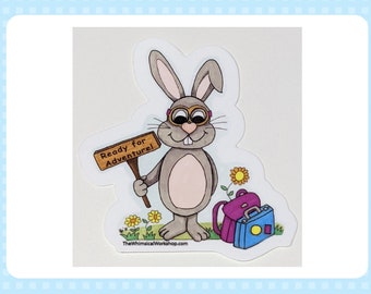 Die-cut Vinyl Bunny Sticker, Ready For Adventure Sign - 3" tall, by Heidi Pridemore- Happy, Cute, Rabbit, Travel, for Laptop, Water Bottle