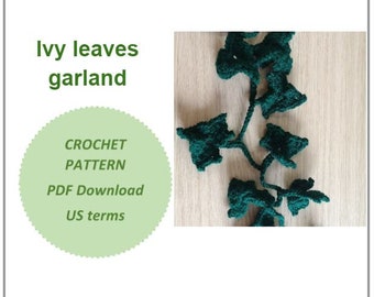 Crochet Pattern for Ivy Leaves garland trail