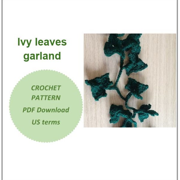 Crochet Pattern for Ivy Leaves garland trail