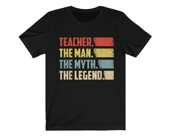 T-shirt Le professeur, l'homme, le mythe, la légende