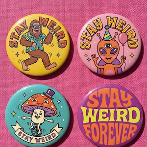 Kidcore Stay Weird Pinback Button Set - Retro Bigfoot Alien Mushroom Badge - Weirdcore Cryptid Gift