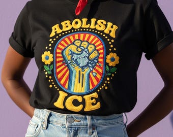 Abschaffen ICE Protest Shirt - Faux Stickerei Aktivist soziale Gerechtigkeit Unisex T-Shirt