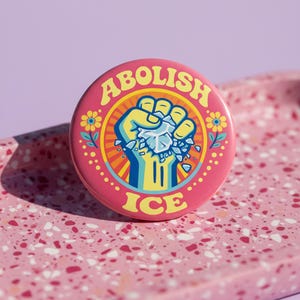 Abolish ICE Pinback Button | Social Justice Activist Gift | Retro Protest Accessory