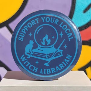 Witch Librarian Pinback: Cat, Crystal Ball, Feminist Punk Badge