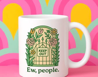 Tazza divertente "Ew People" per introversi, tazza da caffè antisociale con design a cancello da giardino, con scritta "Keep Out Antisocial Coffee Cup".