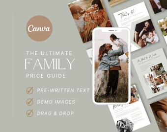 Könnte beinhalten: Ein digitaler Leitfaden für Familienfotografen, mit einem Telefonbildschirm, der ein Foto eines Paares mit einem Kind zeigt, sowie Text mit der Aufschrift "The Ultimate Family Price Guide", "Pre-written Text", "Demo Images" und "Drag & Drop".