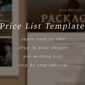 May include: A digital template for a price list for photography packages. The template is easy to edit, allows you to drag in your own images, and includes pre-written text. The template also includes a step-by-step tutorial.
