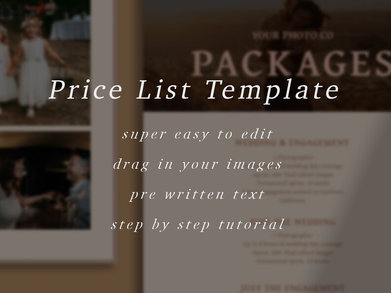 May include: A digital template for a price list for photography packages. The template is easy to edit, allows you to drag in your own images, and includes pre-written text. The template also includes a step-by-step tutorial.