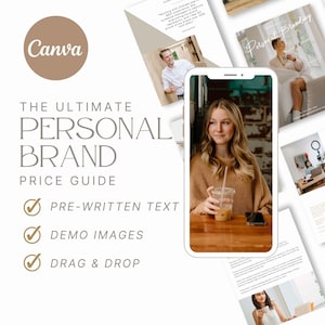 May include: A digital marketing guide with the title "The Ultimate Personal Brand Price Guide" and the Canva logo. The guide includes "Pre-written text", "Demo images", and "Drag & Drop" features. A smartphone displays a woman holding a drink.