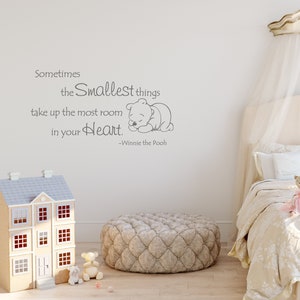 Sometimes the Smallest Things - Winnie the Pooh - Quality Vinyl Children's Wall Decal/Sticker