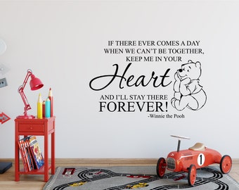 If There Ever Come A Day - Winnie The Pooh - Quality Vinyl Children's Wall Decal/Sticker