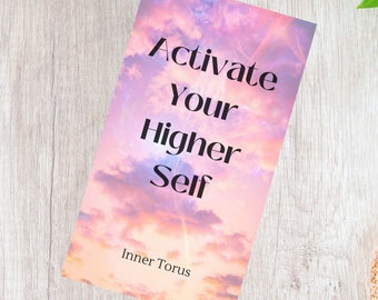 Activate Your Higher Self Oracle Card Deck