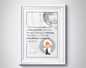 Einstein Quotes - Everything is A Miracle