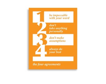 Orange Four Agreements Poster | 4 Agreements | Toltec Wisdom - 24x36, 18x24, 16x20, 12x16, 11x14