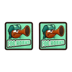 May include: Two square patches featuring a cartoon character with a brown head, a teal helmet, and a large orange horn-shaped nose. The background is light teal with the text FOG HORNS in white letters with a dark outline on each patch.