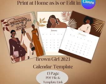 May include: A printable calendar template featuring three brown-skinned women with different hairstyles and outfits. The calendar is for the year 2023 and includes the months of January and December. The text "Brown Girl 2023 Calendar Template" is displayed below the calendar pages.