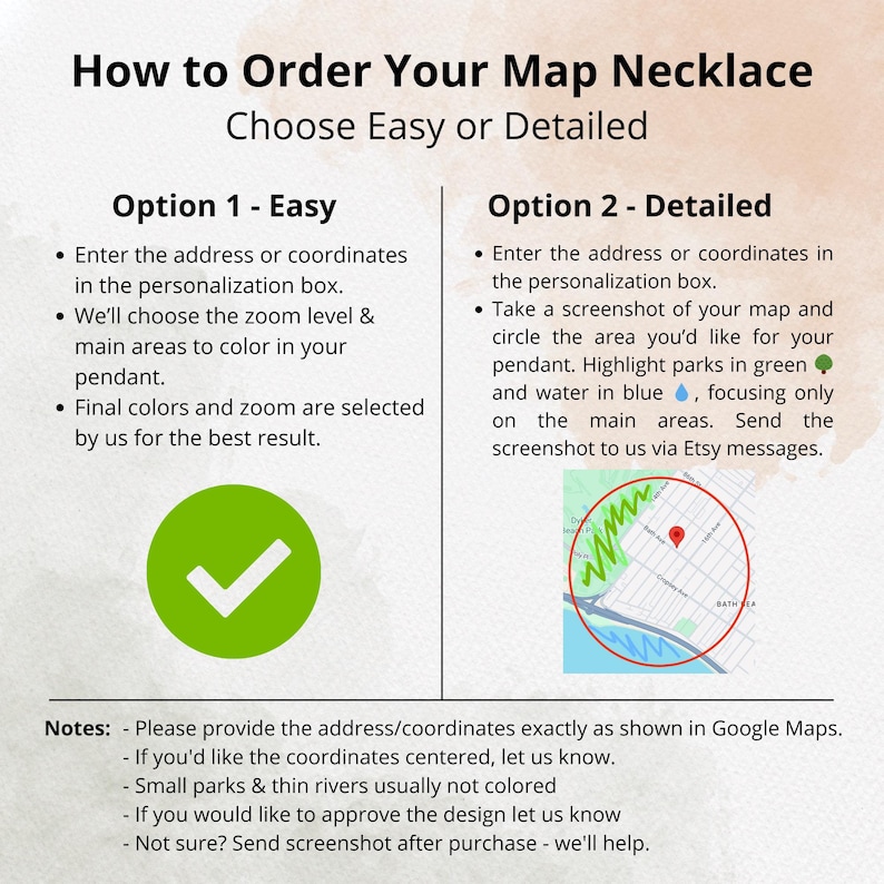May include: Instructions for ordering a map necklace, with options for easy or detailed customization. Includes a green checkmark and a map graphic. Text explains how to provide address or coordinates and choose map details.