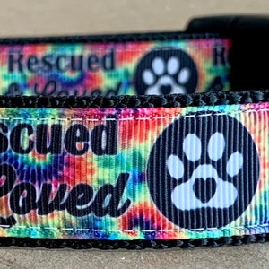 Rescued and Loved Dog Collar