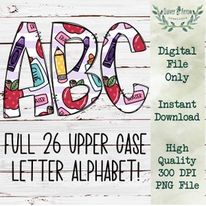 Back to School Doodle Letters Alphabet PNG | Hand Drawn Upper Case Alpha Pack Digital Download | School Supplies Font
