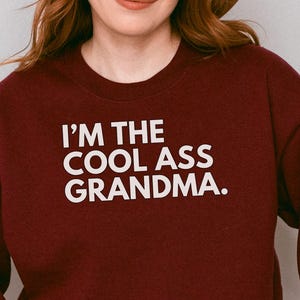 Grandma Sweatshirt, Loungewear, First Time Grandma, Grandma crewneck, Cool Grandma Gift, Sweater for Grandma, Grandma Sweater, Grandma Gift