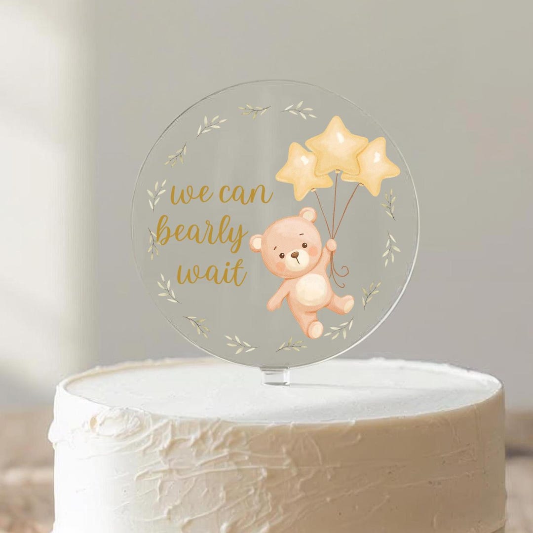 Bear Baby Shower Cake Topper | We Can Bearly Wait Baby Shower Cake ...