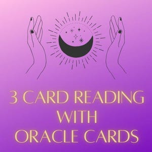 3枚のカードで1つの質問 *直感的なオラクルカードリーディング* ~ 24時間以内に回答