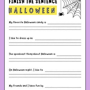 May include: A white printable worksheet titled Finish the Sentence Halloween with a yellow highlight bar, a black spider, and a spiderweb illustration. The page includes five fill-in-the-blank prompts with dashed lines for writing responses.