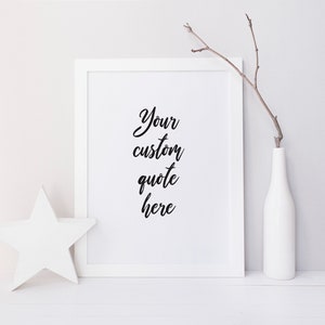 Custom Quote Print Personalised Home Decor Print Custom | Etsy
