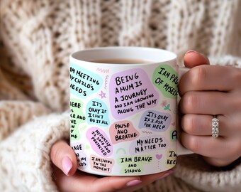 Personalised Custom Affirmation Mug, Woman Well Being Gift, Daily Affirmation Mug, Feel Good Gift For Girls, Customised Gift For Mums
