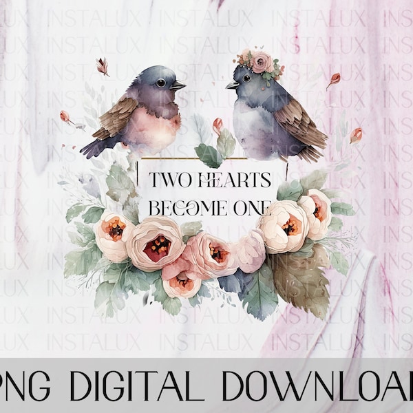 Two Hearts Become One PNG, Watercolor Love Birds Illustration png, trendy Bride png, popular Bride png, Wedding Illustration, Sublimation