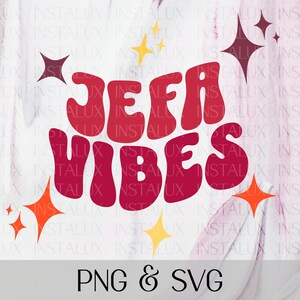 Jefa Vibes PNG: Retro Wavy Latina Power Design (Digital Download)