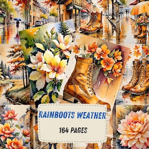 May include: A collage of watercolor illustrations featuring autumn landscapes, orange flowers, and brown lace-up boots on wet city streets. A central rectangular label displays the text RAINBOOTS WEATHER and 164 PAGES in a bold blue and black font.