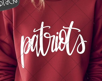 Patriots SVG Cut File, Patriots Mascot SVG, Dxf, and png Digital Download, Mascot name shirt design. Team name design. Hand Lettered