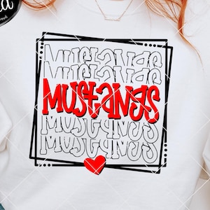 Mustangs SVG Cut File, Mustangs Mascot SVG, Eps, and Png Digital Download, Mascot name shirt design. Team name design. Hand Lettered