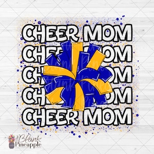 Cheer Design PNG, Cheer Mom Outline Pom Pom in Royal Blue and Yellow Gold PNG, Cheerleading sublimation design PNG, Cheer Mom design