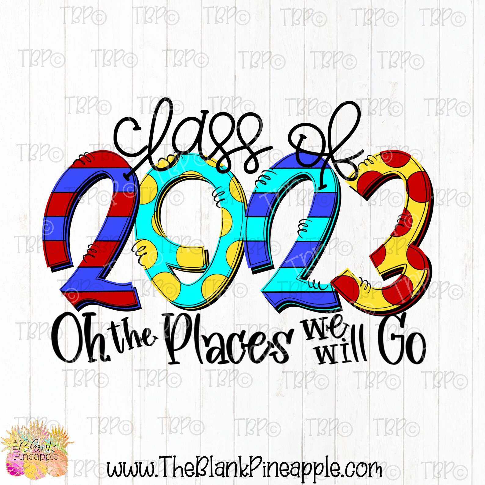 Class of 2023 Oh the Places we will Go PNG 300dpi Clip Art Etsy