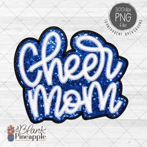 Peut inclure: Patch thermocollante bleu pailleté avec le texte blanc "Cheer Mom".
