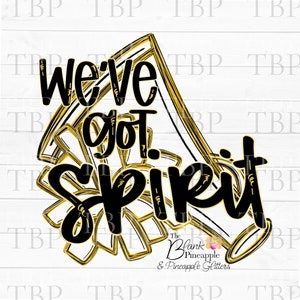 Cheer Design PNG,  Cheerleading We&#39;ve got Spirit Megaphone and Pom Poms in Yellow PNG, Cheer sublimation design, Cheerleading PNG