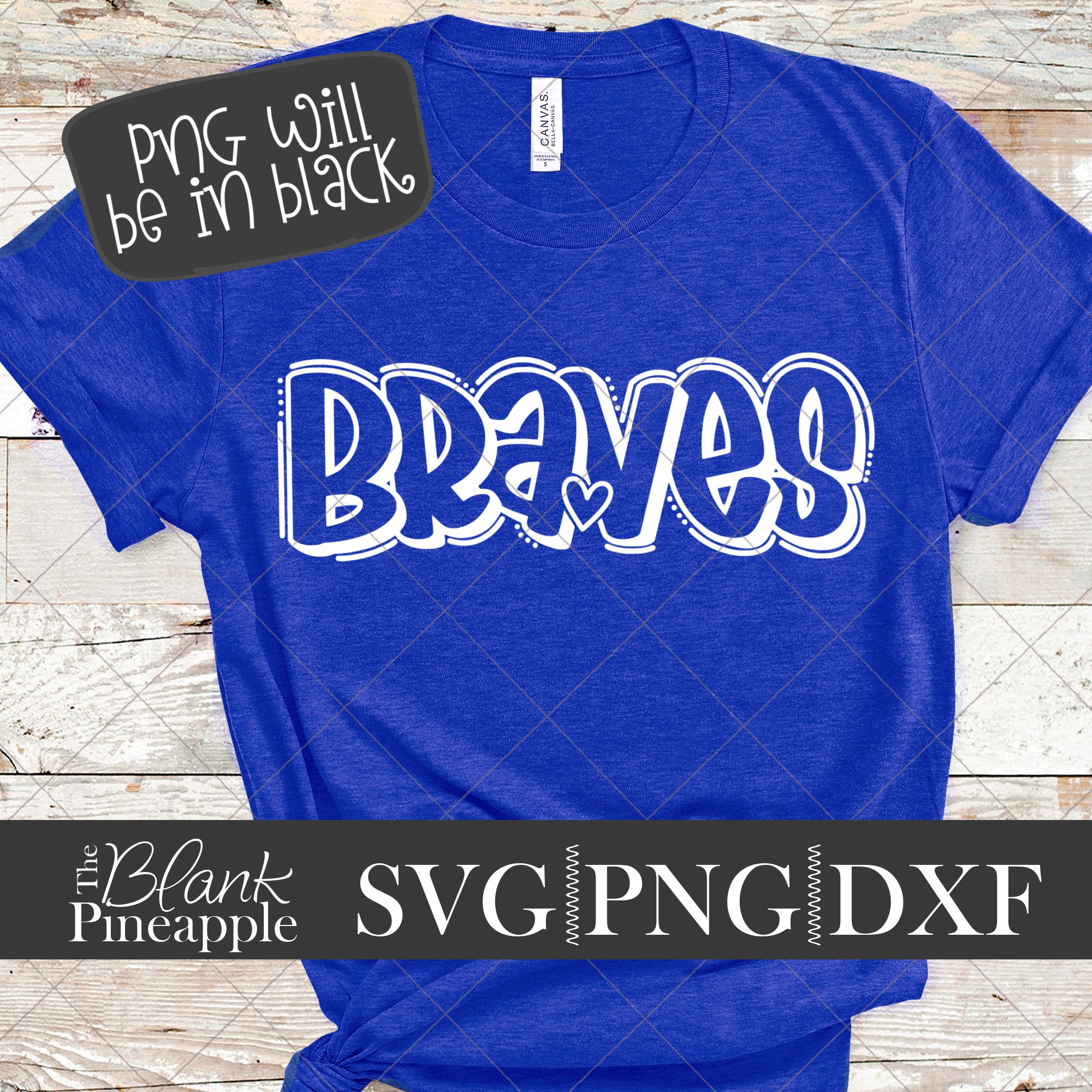 Braves SVG Cut File, Braves Mascot SVG, Dxf, and png Digital Download, Mascot name shirt design. Team name design. Hand Lettered
