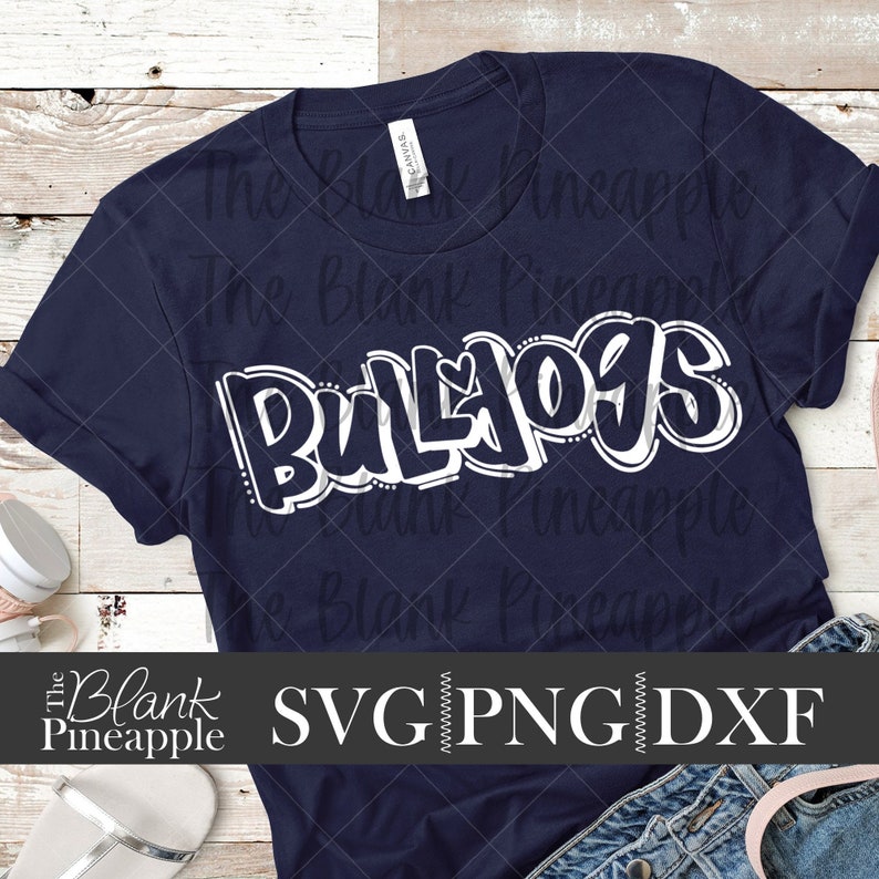 Bulldogs SVG Cut File, Bulldogs Mascot SVG, Dxf, and png Digital Download, Mascot name shirt design. Team name design. Hand Lettered image 1