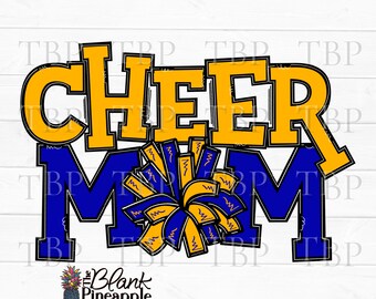 Cheer Design PNG, Cheer Mom Royal Blue and Yellow Gold Pom Pom PNG, Cheerleading Sublimation Design Royal hex 0504aa Gold hex ffb612