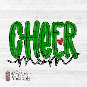 Diseño de porristas PNG, Cheer Mom garabateado en verde, diseño de sublimación de Cheer Mom, diseño de camiseta de porristas
