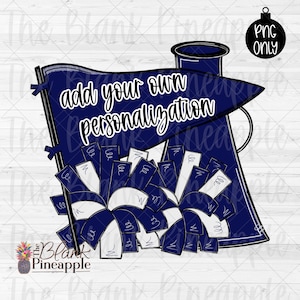 Cheer Design PNG, Cheer Megaphone and Pom Poms with Pennant in Navy Blue, Cheer Sublimation PNG, Add Your Own Personalization