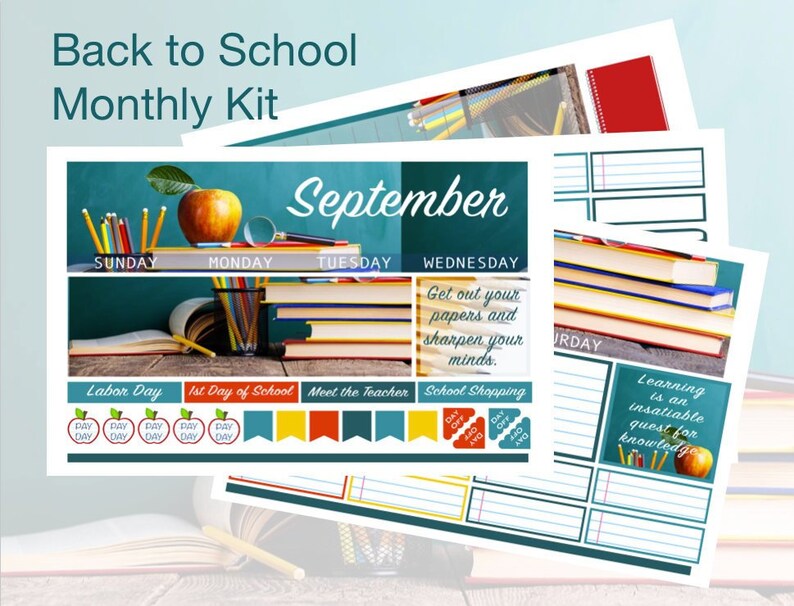 May include: A printable monthly calendar kit for September with a back to school theme. The calendar features a teal background with a stack of books, pencils, and an apple. The days of the week are listed across the top, and there are spaces for writing in events and appointments. The calendar also includes a quote about learning and a few stickers.