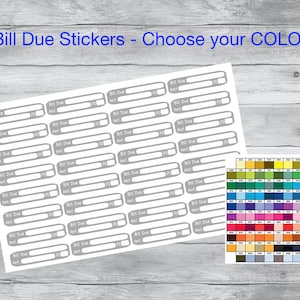 32 Bill Due Stickers - Choose Your COLOR