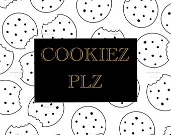 Cookiez Plz PDF Print ~ Baker Decor ~ Wall Decor ~ Minimalist Wall Designs ~ Image Prints